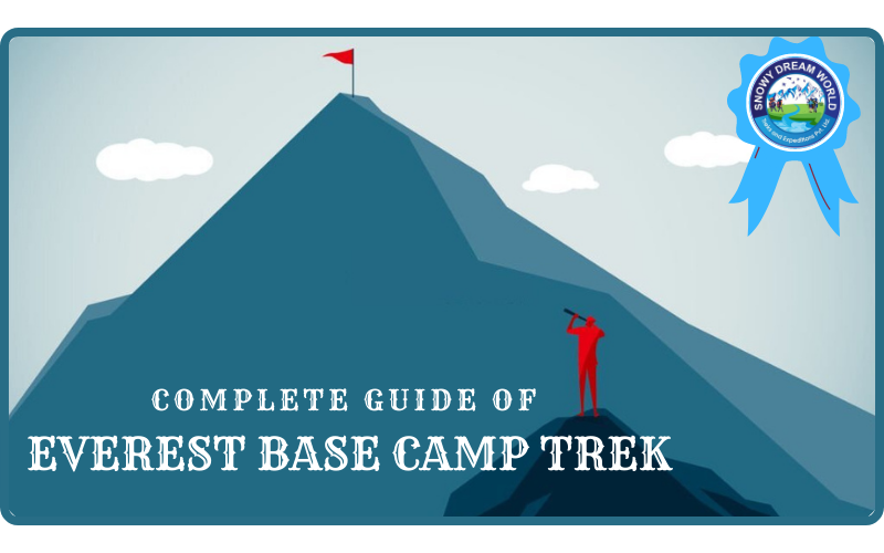 Everest Base Camp Trek Complete Guide